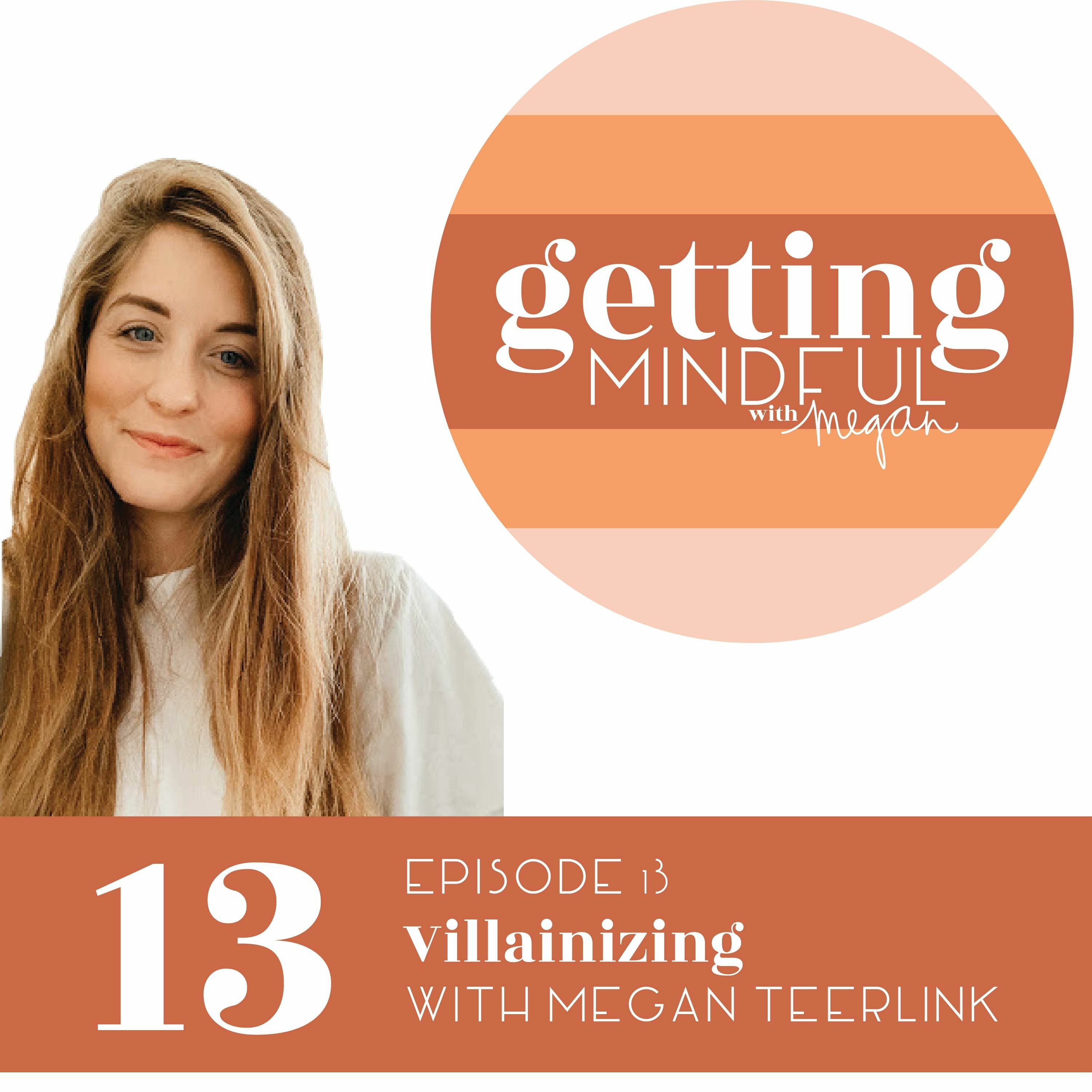 Getting Mindful with Megan