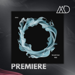 PREMIERE: Matthew Sona - Troja (Original Mix) [All That Is.]