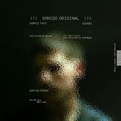 Adrian Roman - Sonido Original (Exclusively Made With Sonido Original Sample Pack) [FREE DOWNLOAD]
