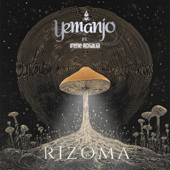 Rizoma {feat. Irene Rosalia}