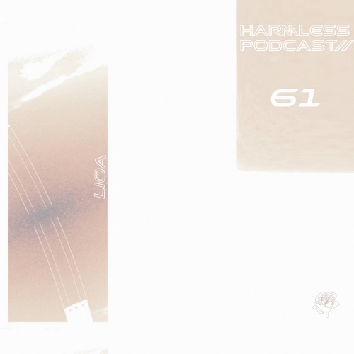 HRMLSS PODCAST SERIES 061 // lioa