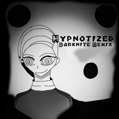 Hypnotize The Cause ( Darknite Remix )