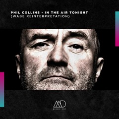 FREE DOWNLOAD: Phil Collins - In The Air Tonight (WABE Reinterpretation) [Melodic Deep]