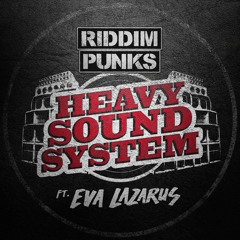 Heavy Sound System Ft Eva Lazarus (Radio Edit)