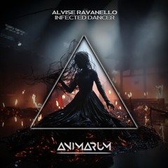 Alvise Ravanello - Infected Dancer