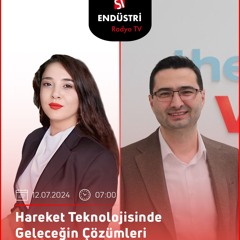 Onur Özden - Ayşete Yavaş ile Hareket Teknolojisinde Geleceğin Çözümleri
