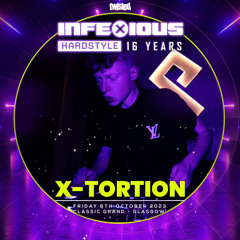 X-Tortion @ InfeXious: 16 Years