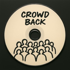 Crowd Back