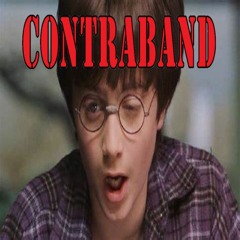 Contraband (Clortho Vs Hogwarts)
