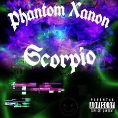 Scorpio (Prod by Phantom Xanon)