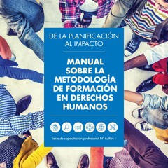 Audiolibro Manual sobre la metodología de formación en Derechos Humanos