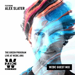 WZBC Guest Mix - The Green Program