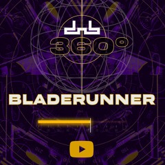 Bladerunner - Live at DnB Allstars 360º