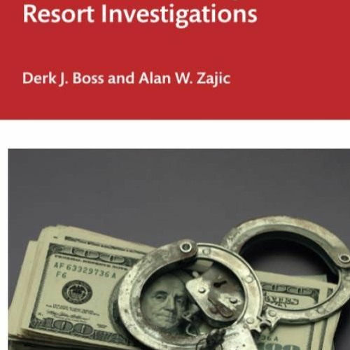 ⚡PDF/READ  Casino and Gaming Resort Investigations