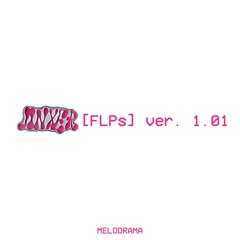 [JINXER FLPs] ver. 1.01 [ep.01]