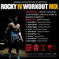 Rocky IV Workout Mix (Repost from Matt Foley)