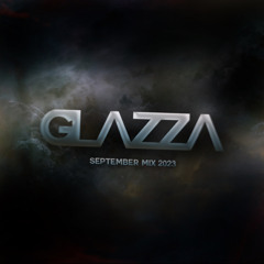 DJ Glazza - September Mix 2023👻: Glazzaa_uk