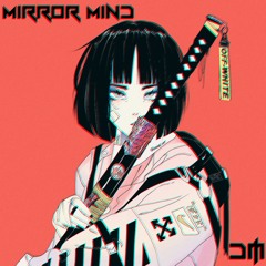 D3SM1 - Mirror Mind