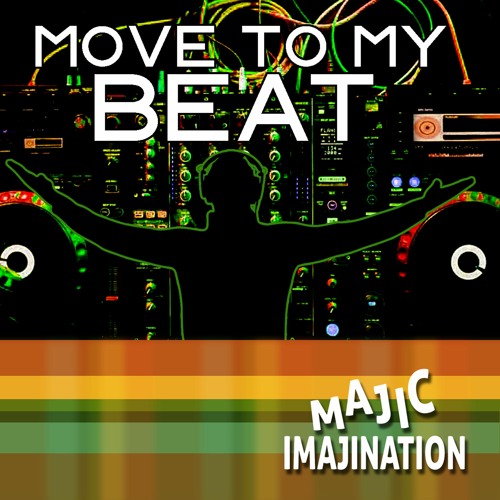 Move To My Beat