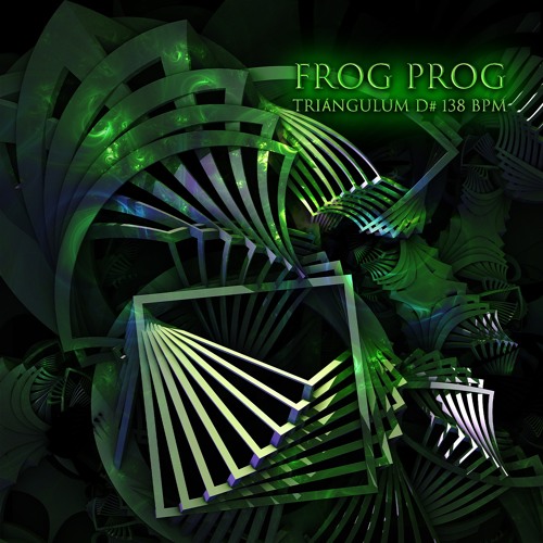 Frog Prog - Triángulum D# 138 Bpm DEMO