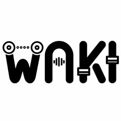 WAKI - LET'S GO PUPA FUCK - Original Mix