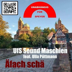 UfS Sound Maschien feat. Ulla Püttmann - Äfach schä