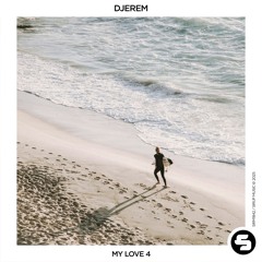 Djerem - My Love 4
