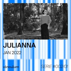 Vinculum 002/01 - Julianna