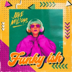 Funky Ish