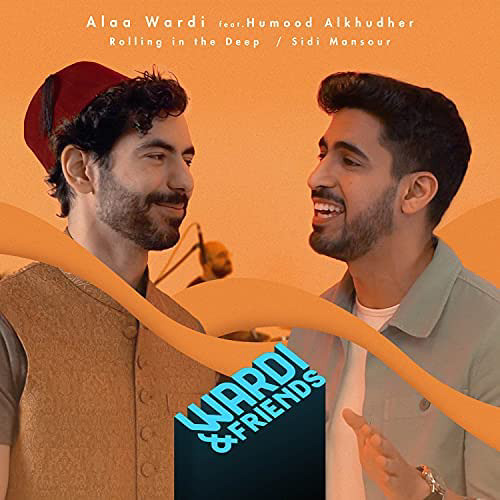 Stream Rolling In The Deep + Sidi Mansour // Wardi & Friends ft. Humood  Alkhudher by Agil Almushaiyah | Listen online for free on SoundCloud