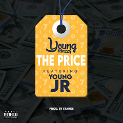 The Price feat. YOUNG JR (Prod. By Starks)