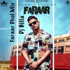 Faraar Dhol Mix Jass Dhillon Dj Billa