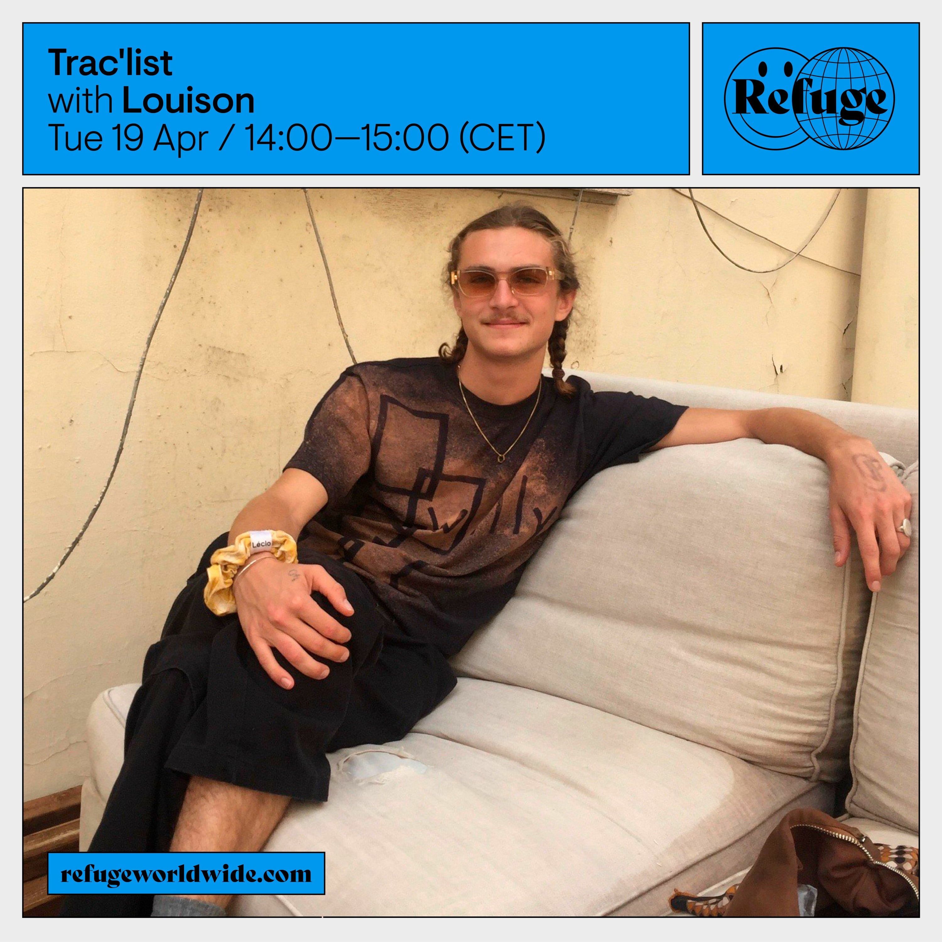 Louison - Trac'list x Refuge Worldwide episode artwork