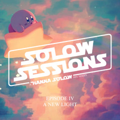 SoLow Sessions Episode IV - A New Light
