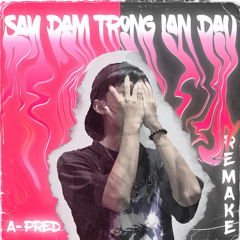 A-PreD - SAYDAMTRONGLANDAU (Remake)