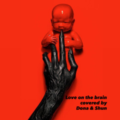 Love On The Brain
