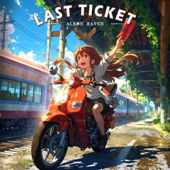 Last Ticket | Orchestral Cinematic Music
