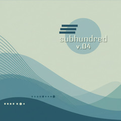 Subhundred v.04