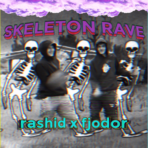 sk3let0n rave-ra$$hid,fjodor k€¥, po$$kok