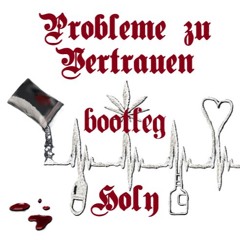 Probleme Zu Vertrauen Bootleg Ohne Vocals