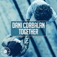 Dani Corbalan - Together (Radio Edit)