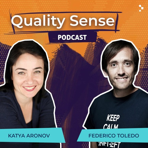 S3E2 - Katya Aronov - Involving devs in the quality process