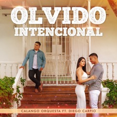 " Olvido Intencional " Calango Orquesta Feat. Diego Carpio  SWEET SALSA