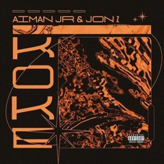 Aiman Jr Ft Jon Z - KoKe