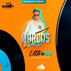 Marcos Lost - Ultra Perreo 69 (Megamix)