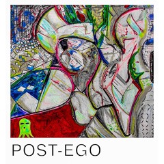 Post - Ego
