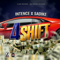 Sadike & Intence - 4Shift