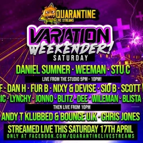 Quarantine  Live Variation Take Over 17 - 04 - 21 ***FREE DOWNLOAD***