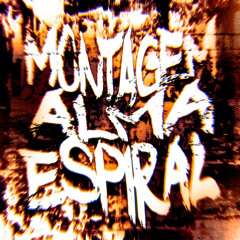 MONTAGEM ALMA ESPIRAL (Slowed)