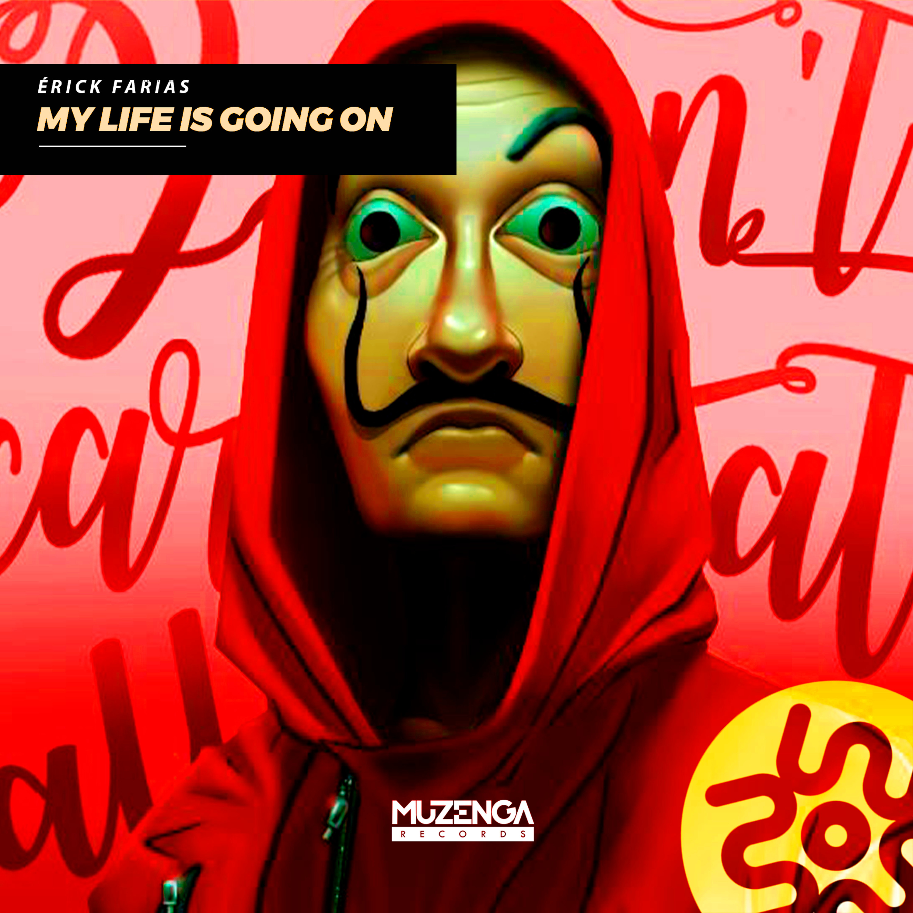 Érick Farias - My Life Is Going On (Extended Mix) | FREE DOWNLOAD episode artwork